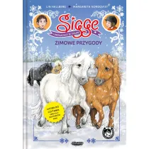 Sigge i przyjaciele ze stajni. Zimowe przygody