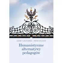 Humanistyczne alternatywy pedagog�w