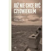 Ju� nie chc� by� cz�owiekiem
