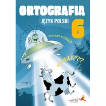 Jzyk polski 6. Ortografia. Zasady i wiczenia