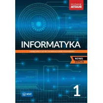 Informatyka 1. Podrcznik. Liceum i technikum. Zakres podstawowy