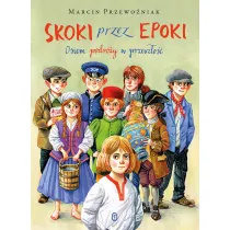 Skoki przez epoki. Osiem podr�y w przesz�o��