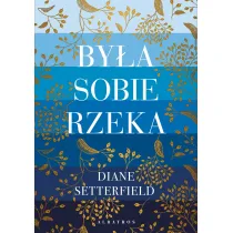 By�a sobie rzeka