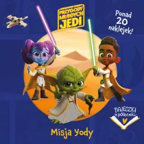 Bajeczki z p�eczki. Misja Yody. Gwiezdne wojny. Przygody M�odych Jedi