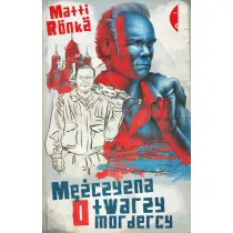M�czyzna o twarzy mordercy