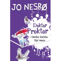 Doktor Proktor i koniec wiata. By moe. Doktor Proktor. Tom 3