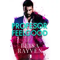 Profesor Feelgood. Masters of Love. Tom 2
