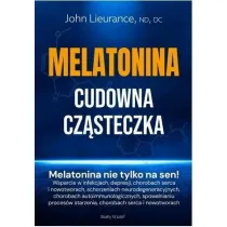 Melatonina. Cudowna cz�steczka