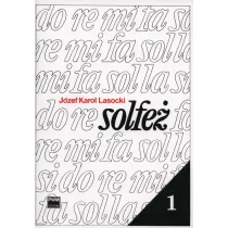 Solfe� Tom 1 �wiczenia 1- i 2-g�osowe w tonacjach do trzech znak�w chromatycznych