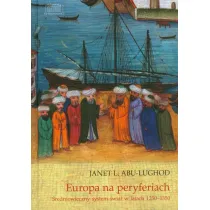 Europa na peryferiach �redniowieczny system �wiat w latach 1250-1350
