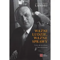 Wa�ni ludzie, wa�ne sprawy