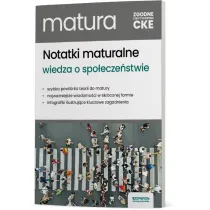Matura 2026. Wiedza o spoeczestwie. Notatki maturalne. Zakres rozszerzony