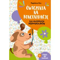 wiczenia na koncentracj dla modszych przedszkolakw