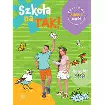 Szkoa na tak! wiczenia. Szkoa podstawowa. Klasa 2. Cz 4