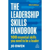 The Leadership Skills Handbook. 100 Essential Skills You Need to Be A Leader wer. angielska