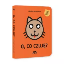 O, co czuj?