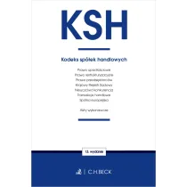 KSH. Kodeks sp�ek handlowych oraz ustawy towarzysz�ce