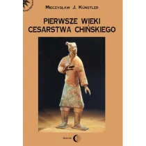 Pierwsze wieki cesarstwa chi�skiego