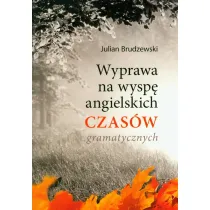 Wyprawa na wysp� angielskich czas�w gramatycznych