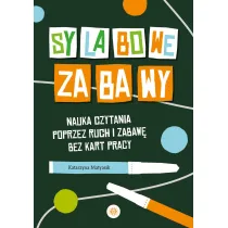 Sylabowe zabawy Nauka czytania od A do Z metod� sylabow�
