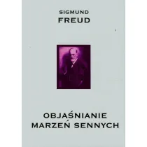Obja�nianie marze� sennych