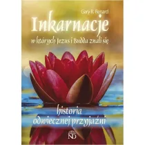 Inkarnacje, w kt�rych Jezus i Budda znali si�