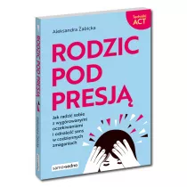 Rodzic pod presj