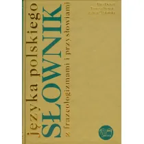 S�ownik j�zyka polskiego z frazeologizmami i przys�owiami
