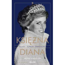 Ksi�na Diana. Mi�o��, zdrada, samotno��