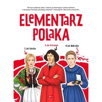 Elementarz Polaka. Poznaj Polsk�