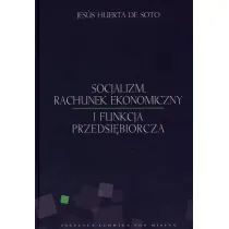Socjalizm, rachunek ekonomiczny i funkcja przeds.
