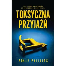 Toksyczna przyja��