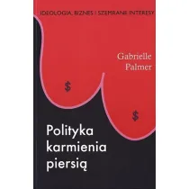 Polityka karmienia piersi�