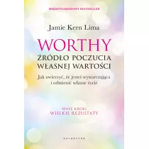Worthy. rdo poczucia wasnej wartoci