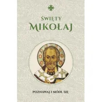 �wi�ty Miko�aj. Modlitewnik