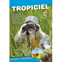 Tropiciel. Ekoprzewodnik modego odkrywcy