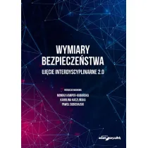 Wymiary bezpiecze�stwa. Uj�cie interdyscyplinarne