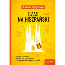 Czas na hiszpa�ski. Planer j�zykowy