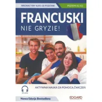 Francuski nie gryzie! Poziom A1-A2