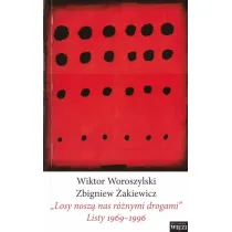 `Losy nosz� nas r�nymi drogami` Listy 1969-1996