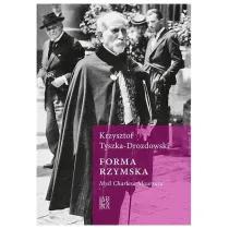 Forma rzymska. My�l Charlesa Maurrasa