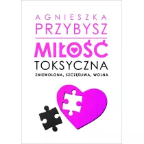 Mi�o�� toksyczna