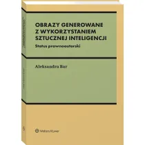 Obrazy generowane z wykorzystaniem wykorzystaniem sztucznej inteligencji. Status prawnoautorski