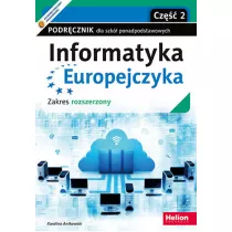 Informatyka Europejczyka. Podrcznik dla szk ponadpodstawowych. Zakres rozszerzony. Cz 2