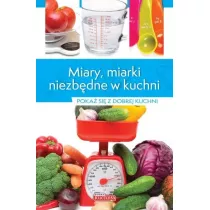 Miary, miarki niezb�dne w kuchni
