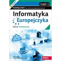 Informatyka Europejczyka. Cz 1. Zakres rozszerzony. Podrcznik dla szk ponadpodstawowych