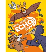 kr�tkie gatki Echo. Trzy