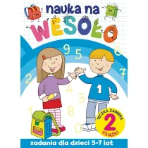 Nauka na wesoo. Zadania dla dzieci 5-7 lat