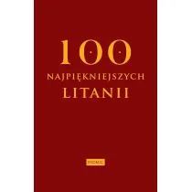 Sto najpi�kniejszych litanii