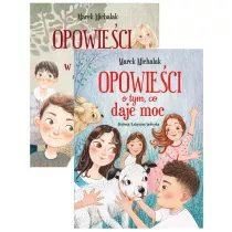 Pakiet: Opowieci o tym, co w yciu wane, Opowieci o tym, co daje moc